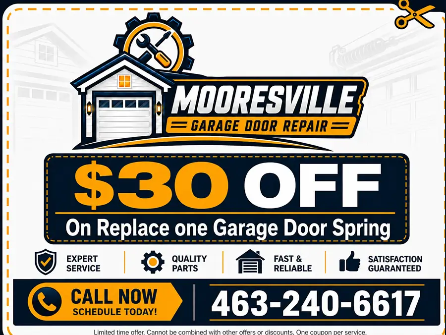30 dollars off one garage door spring replacement coupon from Mooresville Garage Door Repair